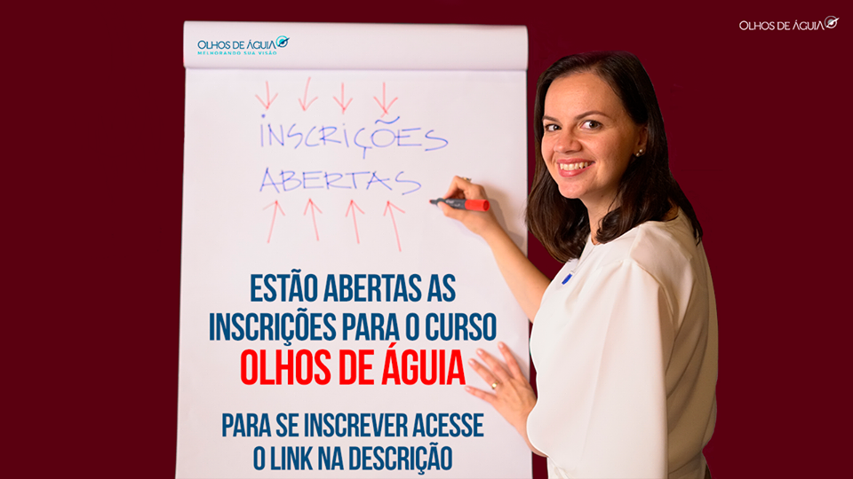 As inscrições para a turma extra do curso Olhos de Águia (a última de 2018) estão oficialmente abertas! Então, corra e aproveite, pois as matrículas são por tempo limitado.